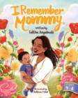 Image for I Remember Mommy