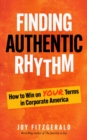 Image for Finding Authentic Rhythm
