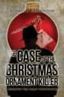 Image for The Case of the Christmas Ornament Killer