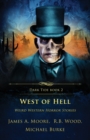 Image for West of Hell : Weird Western Horror Stories