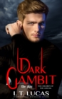 Image for Dark Gambit The Play
