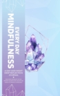 Image for Every Day Mindfulness, a Day and Night Deep Reflection Journal, Discover the Beauty of the Present Moment and Unlock the Magic of Mindful Living Daily
