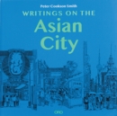 Image for Writings on the Asian City