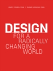 Image for Design for a radically changing world