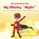 Image for The Adventure with My Blanky Mylar