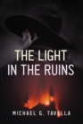 Image for The Light in the Ruins