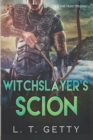 Image for Witchslayer&#39;s Scion