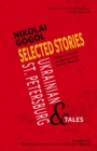 Image for Selected Stories of Nikolai Gogol: Ukrainian and St. Petersburg Tales