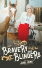 Image for Bravery and Blinders