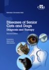 Image for Diseases of Senior Cats and Dogs - Diagnosis and Therapy