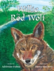 Image for Willie the Red Wolf