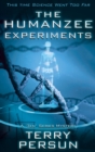 Image for The Humanzee Experiments: A &#39;Ten&#39; Series Mystery
