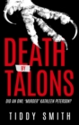Image for Death by Talons: Did An Owl &#39;Murder&#39; Kathleen Peterson?