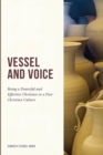 Image for Vessel And Voice