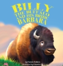 Image for Billy the Buffalo and His Bride Barbara