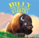 Image for Billy the Buffalo and His Bride Barbara