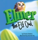 Image for Elmer The Elf Owl
