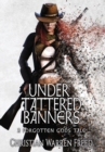 Image for Under Tattered Banners