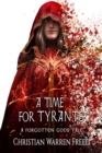 Image for Time For Tyrants: A Forgotten Gods Tale #6