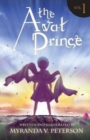 Image for The Avat Prince : Volume 1