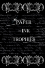 Image for Paper and Ink Trophies