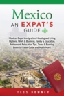 Image for Mexico An Expat&#39;s Guide