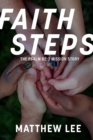 Image for Faith Steps : The Psalm 82:3 Mission Story