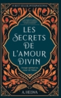 Image for Les secrets de l&#39;amour Divin
