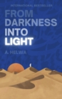 Image for From Darkness Into Light