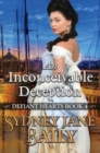 Image for An Inconceivable Deception : Defiant Hearts Book Four