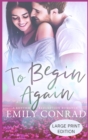 Image for To Begin Again : A Contemporary Christian Romance