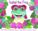 Image for Isabel the Frog