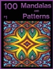 Image for 100 Mandalas and Patterns Coloring Book #1