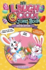 Image for It&#39;s Laugh O&#39;Clock Joke Book - Easter Edition : A Fun and Interactive Easter Basket Stuffer Idea for Kids and Family: A Hilarious and Interactive Question and Answer Book for Boys and Girls: Basket St