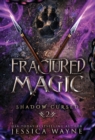 Image for Fractured Magic
