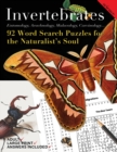 Image for Invertebrates : Word Searches and Games for the Naturalist&#39;s Soul