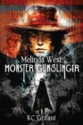 Image for Melinda West : Monster Gunslinger