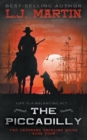 Image for The Piccadilly : A YA Coming-of-Age Western Series