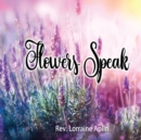 Image for Flowers Speak