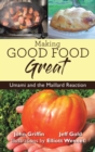 Image for Making Good Food Great