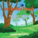 Image for Our Animal Friends : Book 4 Arianna the Bluebird - The Pact between Friends