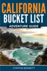 Image for California Bucket List Adventure Guide