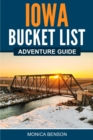 Image for Iowa Bucket List Adventure Guide