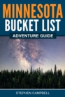 Image for Minnesota Bucket List Adventure Guide
