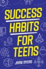Image for Success Habits for Teens