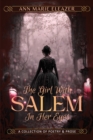 Image for The Girl With Salem In Her Eyes : a collection of poetry and prose