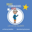 Image for Brave, Courageous and Bold