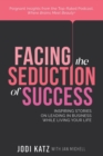 Image for Facing the Seduction of Success