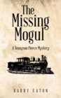 Image for Missing Mogul: A Tennyson Pierce Mystery
