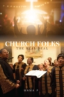 Image for Church Folks: The Real Deal